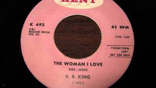 B B King - The Woman I Love