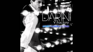 Darin feat. V Factory - Lights Camera Action (Remastered)