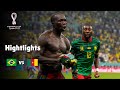 Brazil Vs Cameroon The Shocking Upset Of 2022