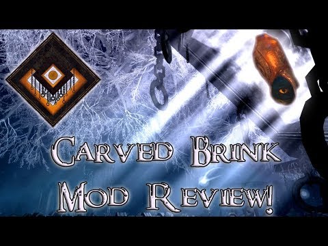 Carved Brink Mod Review