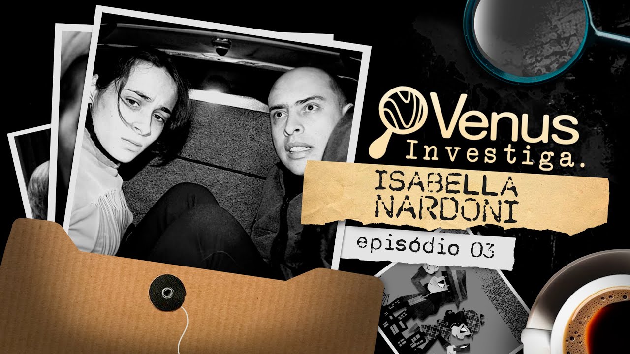 Caso Nardorni - CONSEQUÊNCIAS e DESDOBRAMENTOS nos DIAS de HOJE  | VENUS INVESTIGA (parte 3/3)
