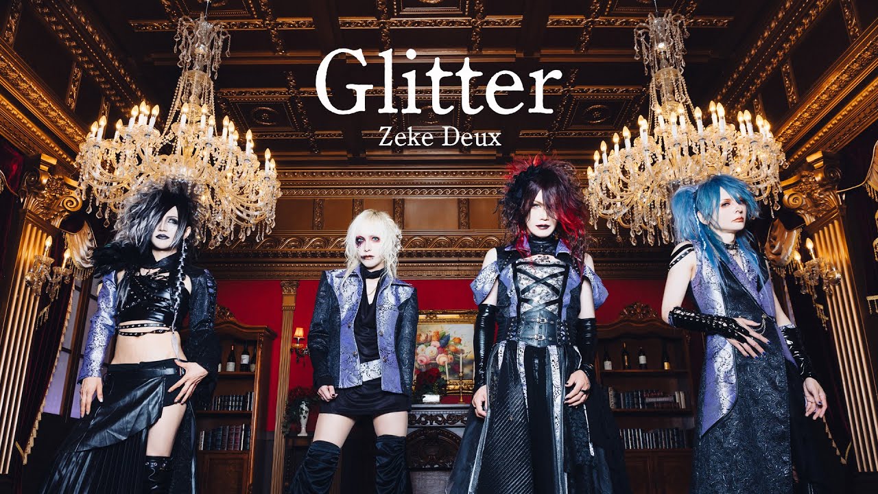 Zeke Deux「Glitter」Official Music Video