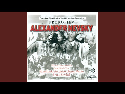 Alexander Nevsky: Arise, Russian people!, Part 1 (Chorus)