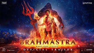 BRAHMĀSTRA OFFICIAL TRAILER  Hindi  Amitabh  Ranb