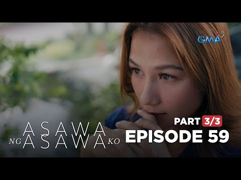 Asawa Ng Asawa Ko: Shaira knows the father of her child (Full Episode 59 – Part 3/3)