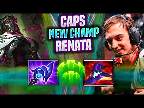 CAPS FIRST GAME WITH RENATA NEW CHAMP! - G2 Caps Plays Renata Support vs Rell! | Season 2022