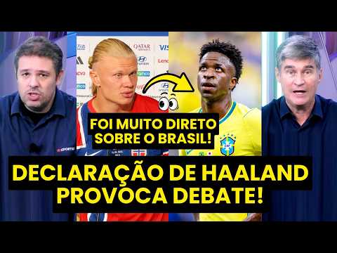 “O HAALAND FALA O QUE PENSA MESMO! Essa DECLARAÇÃO sobre o BRASIL é…” OLHA o que REPERCUTIU!