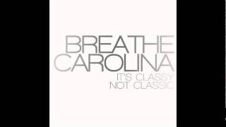 Breathe Carolina - The Birds and the Bees