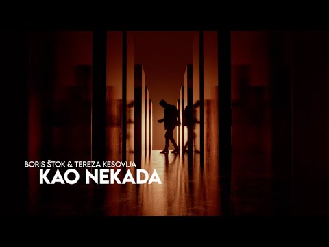 Boris Stok i Tereza Kesovija - Kao nekada