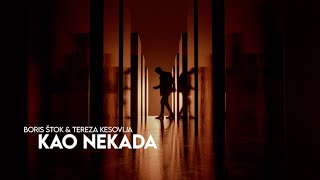 Musik-Video-Miniaturansicht zu Kao nekada Songtext von Boris Štok & Tereza Kesovija