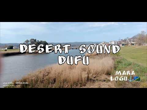 Desert sound -Dufu