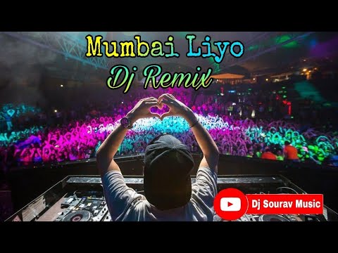 Mumbai Liyo Dj Remix 💥Hard Bass Mix💥Dj Song 🔥01/01/2021 Special Dance Mix