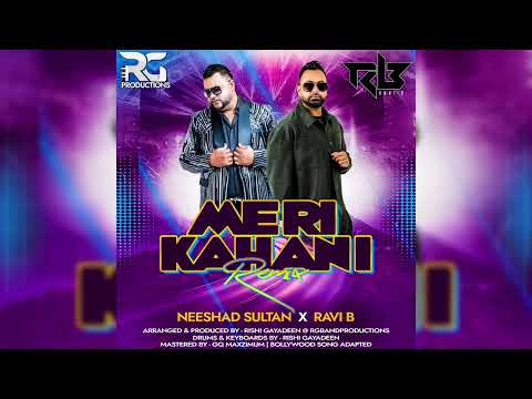 RG THE BAND NEESHAD SULTAN & RAVI B - MERI KAHANI (MERI KAHANI)