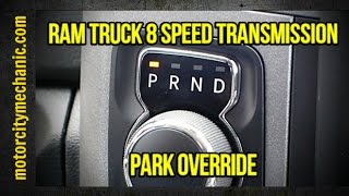 Ram Truck 8 speed transmission park override