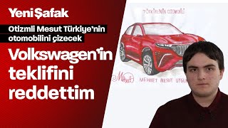 Otizmli Mesut Türkiye'nin otomobilini çizecek: Volkswagen'in teklifini reddettim