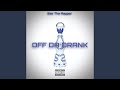Off Da Drank