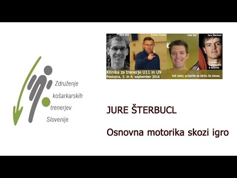 Osnovna motorika skozi igro - Jure Šterbucl