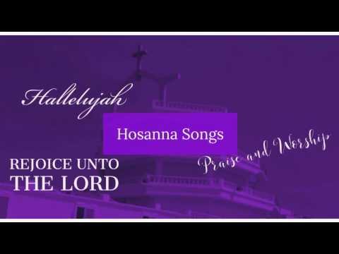 Hosanna Songs Video