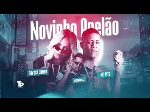 RAYSSA CUNHA, MC MTS E MK NO BEAT - NOVINHO APELÃO