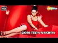 Gori Tera Nakhra Aashiq 2001 Bobby Deol Karisma Kapoor Alka Yagnik Hit Songs