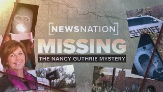 Missing: The Nancy Guthrie Mystery complete special