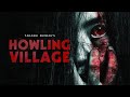 HOWLING VILLAGE - Exclusive Trailer Japanese Horror Takashi Shimizu