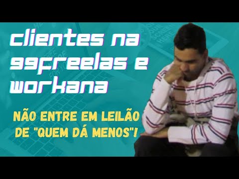 Redator Freelancer: Vale a Pena Buscar Clientes na 99freelas e Workana? Não entre em Leilão Reverso!
