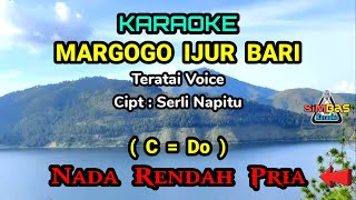 Download lagu KARAOKE MARGOGO IJUR BARI Nada Rendah Pria / Cowok C=Do | Teratai Voice | Lagu Batak Populer mp3 Download lagu KARAOKE MARGOGO IJUR BARI Nada Rendah Pria / Cowok C=Do | Teratai Voice | Lagu Batak Populer mp3