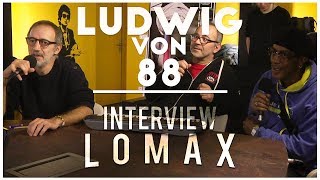 Ludwig Von 88 - Interview Lomax #le106 #Rouen