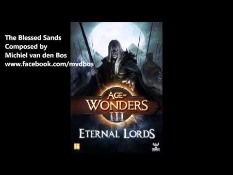 Michiel van den Bos - The Blessed Sands (Age of Wonders 3 Eternal Lords Soundtrack)