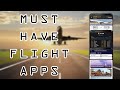 Must Have Flight Apps Flight Tracking Flight Status