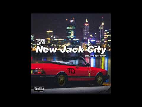 Trife Diesel - New Jack City (Prod By S Eyes Finest) [Official Audio]