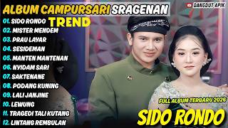 Download lagu Album Campursari Sragenan || SIDO RONDO - MISTER MENDEM || Lala Atilla Ft Falden Full Album Terbaru mp3