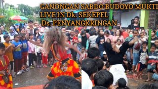 Download lagu GANONGAN SABDO BUDOYO MUKTI LIVE IN Dk SEKEPEL Ds ... mp3