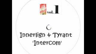 Innerlign & Tyrant - Intercom REGGAE DUBSTEP