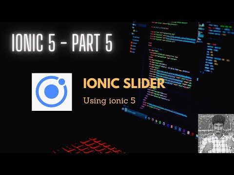 Slider Ionic Series Developers Tutorial