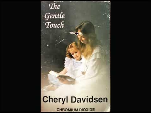 The Gentle Touch by Cheryl Davidsen (HD) (Remastered)
