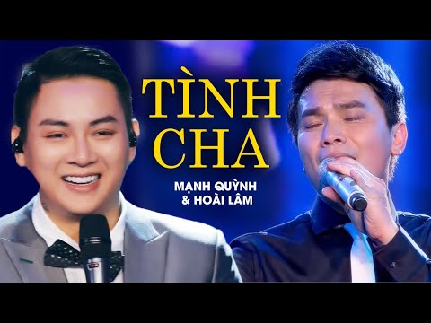 Hoài Lâm hát song ca cùng Mạnh Quỳnh ca khúc Tình Cha khiến khản giả chết lặng