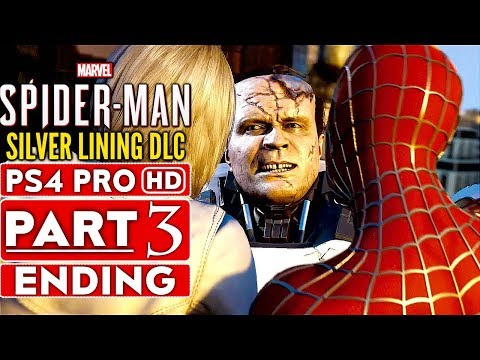 SPIDER-MAN PS4 Silver Lining DLC ENDING Gameplay Walkthrough Part 3  - No Commentary (SPIDERMAN PS4)