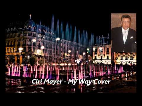 Ciri Mayer - My Way Cover