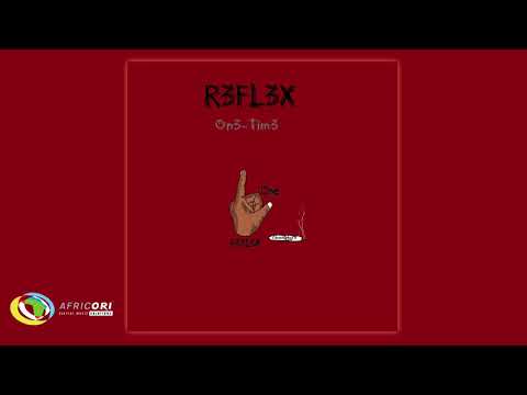 Reflex - One Time (Official Audio)