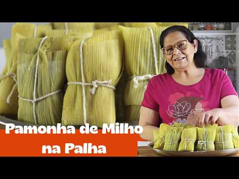 PAMONHA NA PALHA. ESTA RECEITA NÃO PODE FALTAR NA FESTA JUNINA.