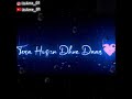 Hai Junoon Ye Sawaar Main To Bhula Sansar Status Hookah Bar Trending Part Status Black Status