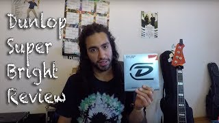 Video thumbnail for Dunlop Super Bright Nickel - Review by IvanBassist
