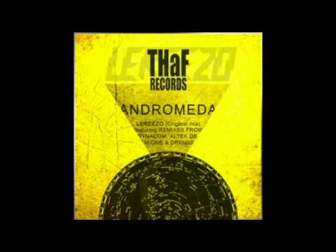 LeReezo - Andromeda (Hot Shit! Remix)