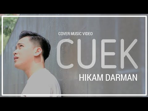CUEK | COVER MUSIC VIDEO | HIKAM KDI