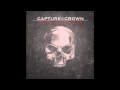 Capture The Crow - I Hate You 