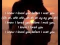 Savage Garden-I Knew I Loved You lyrics 