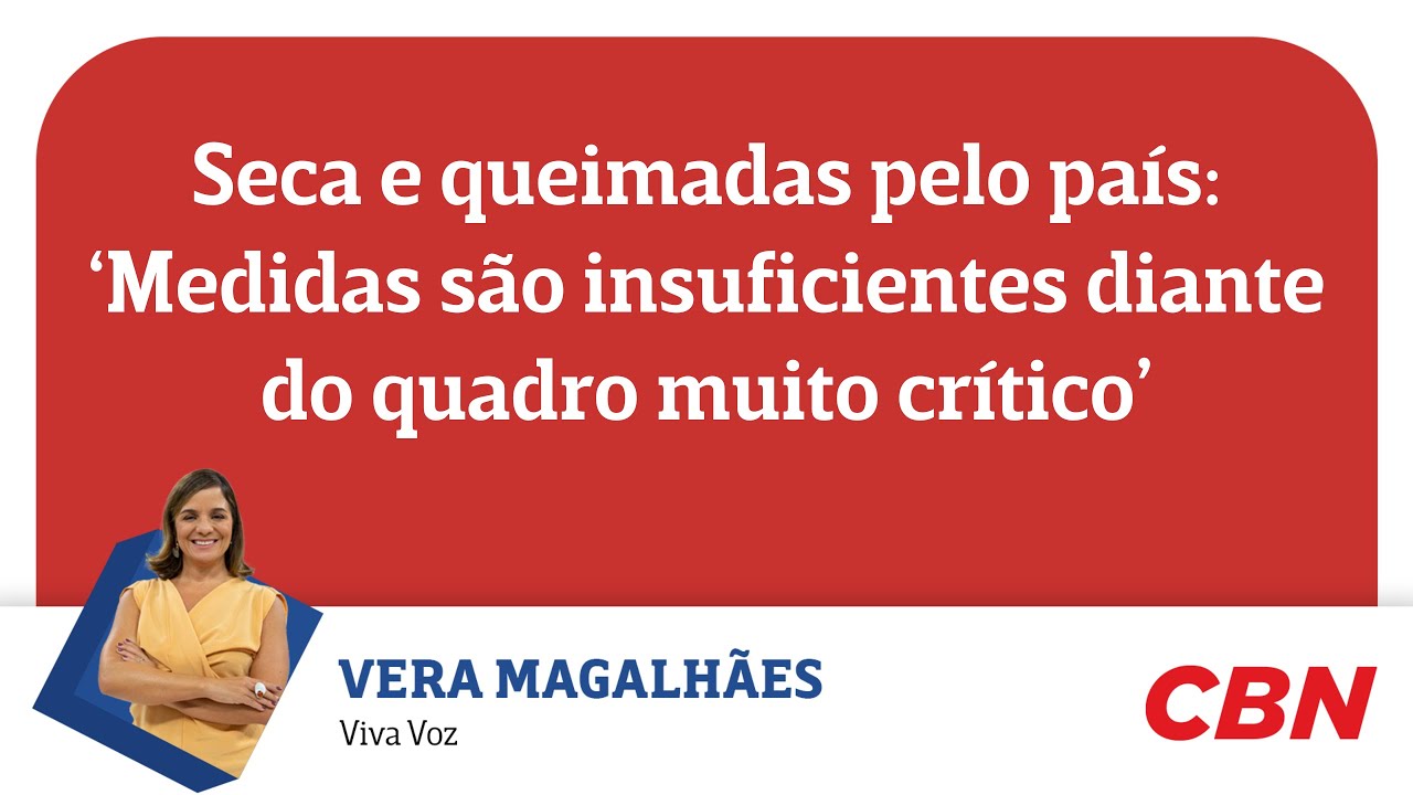 Seca e queimadas pelo país: ‘Medidas são insuficientes diante do quadro muito crítico’