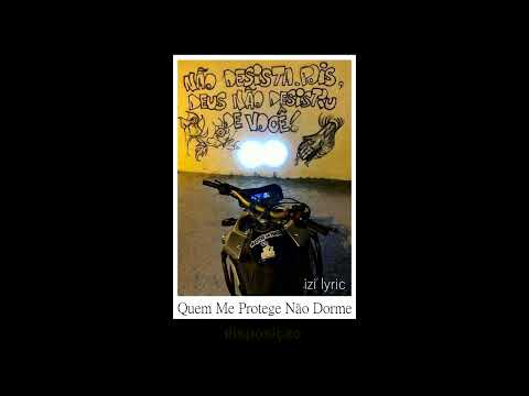 Quem Me Protege Não Dorme MC Paulin da Capital, L7NNON, Papatinho [LETRA]